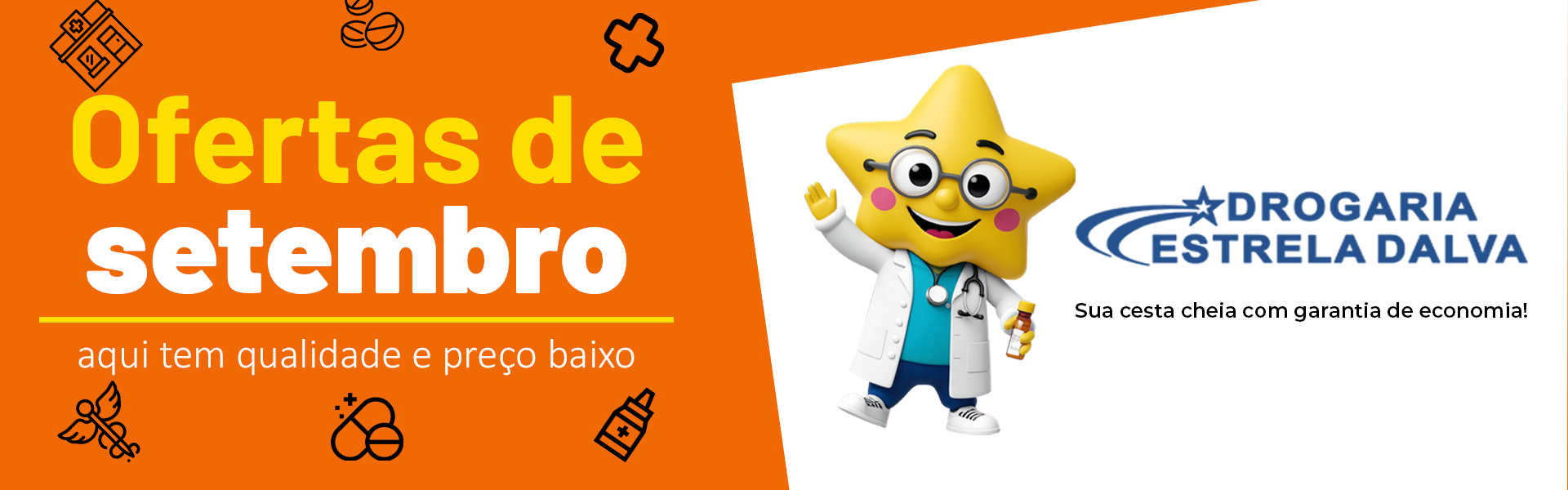 Ofertas de Setembro 2026 - Drogaria Estrela Dalva