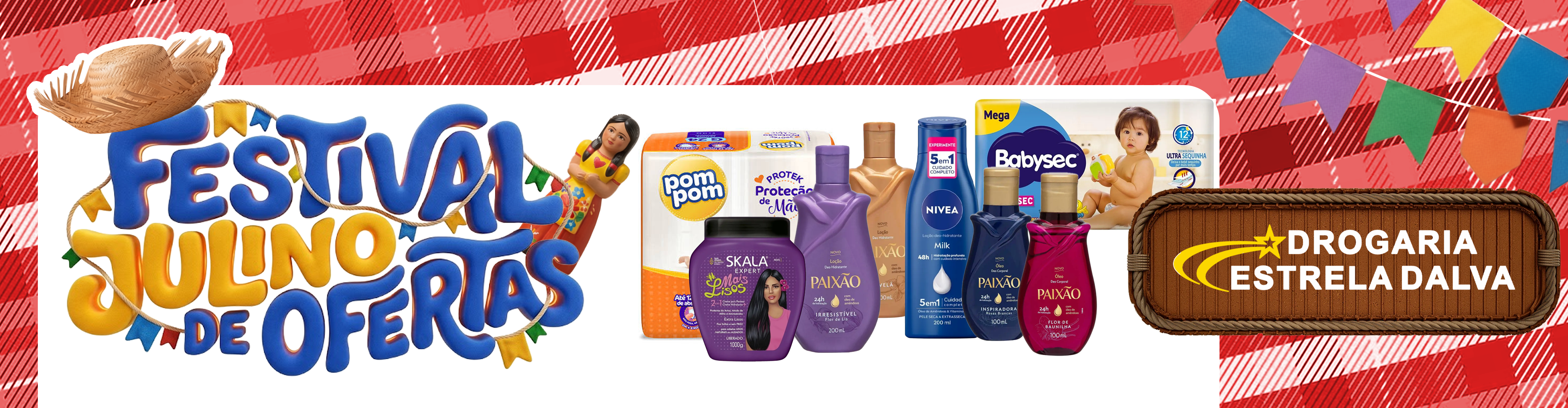 Festival Julino de Ofertas Estrela Dalva